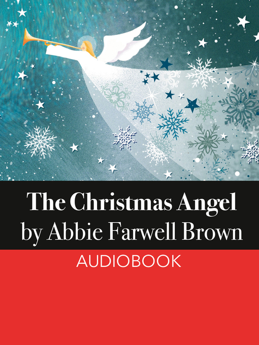 Title details for The Christmas Angel by Abbie Farwell Brown - Available